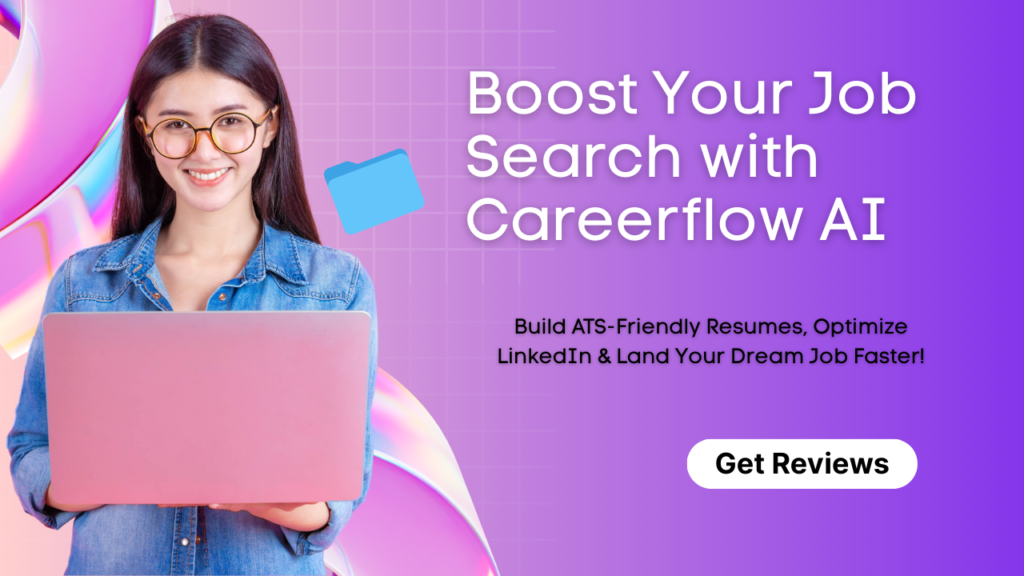 Boost Your Job Search with Careerflow AI