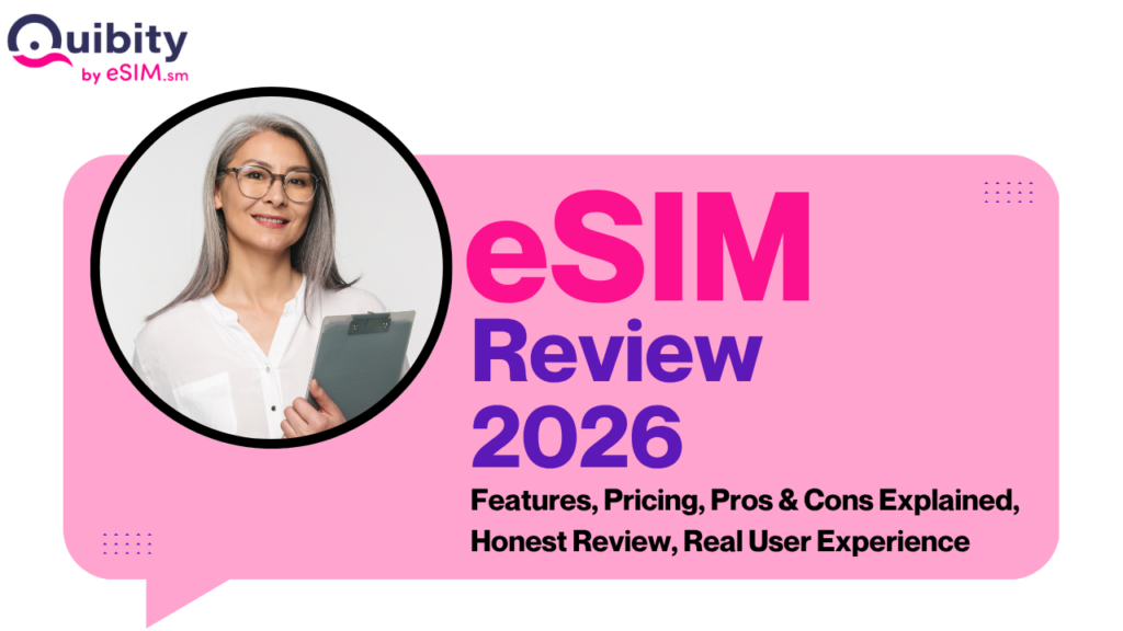 eSIM Review 2026: Features, Pricing, Pros & Cons Explained, Honest Review, Real User Experience