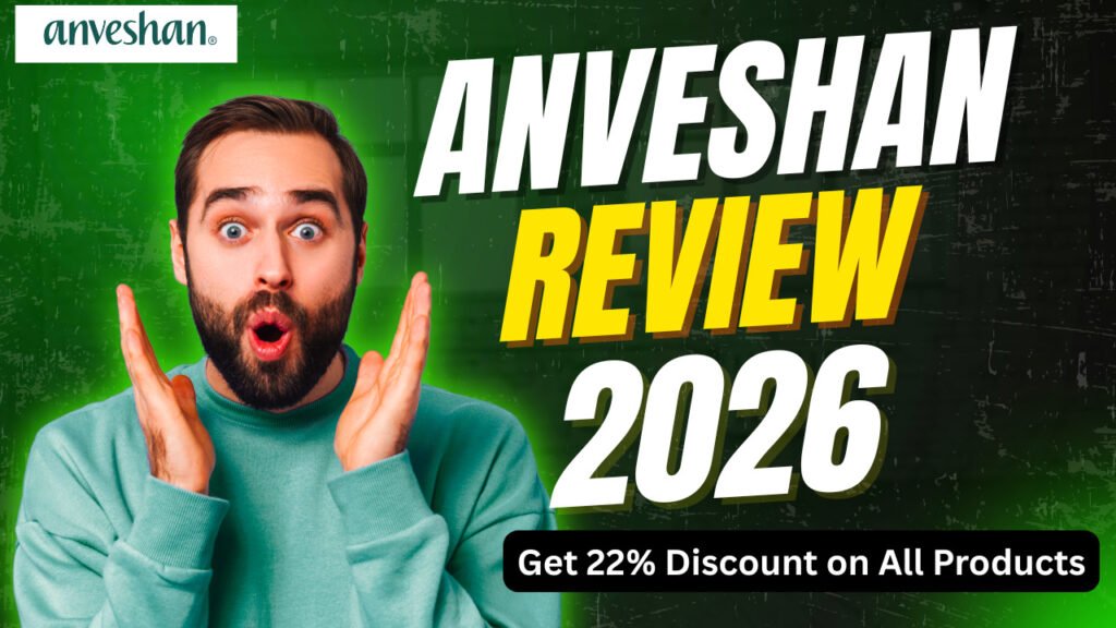 Anveshan Review 2026 – Get 22 Discount on All Products, Natural Foods Review, Pros, Cons & Final Verdict